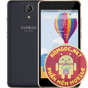 ROM RỐC Cứu Máy Mobiistar LAI Yuna S